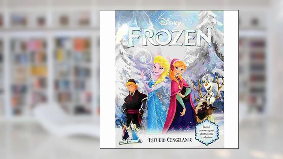 Disney - Frozen - Estudio congelante, do autor Disney
