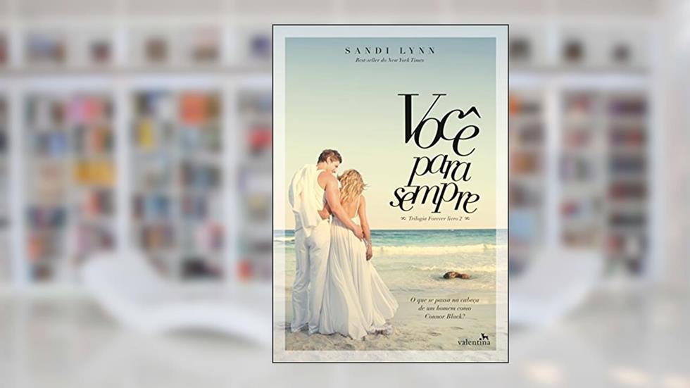 Você para Sempre: 2, do autor Sandi Lynn