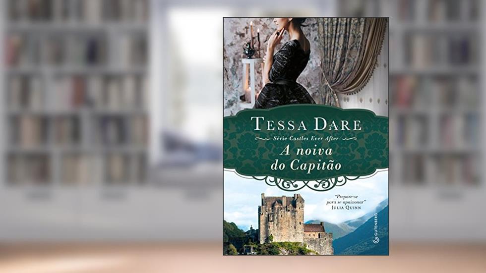 A noiva do Capitão, do autor Tessa Dare
