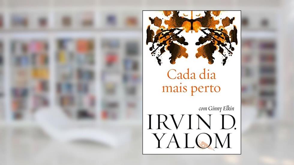 Cada dia mais perto, do autor Irvin D. Yalom