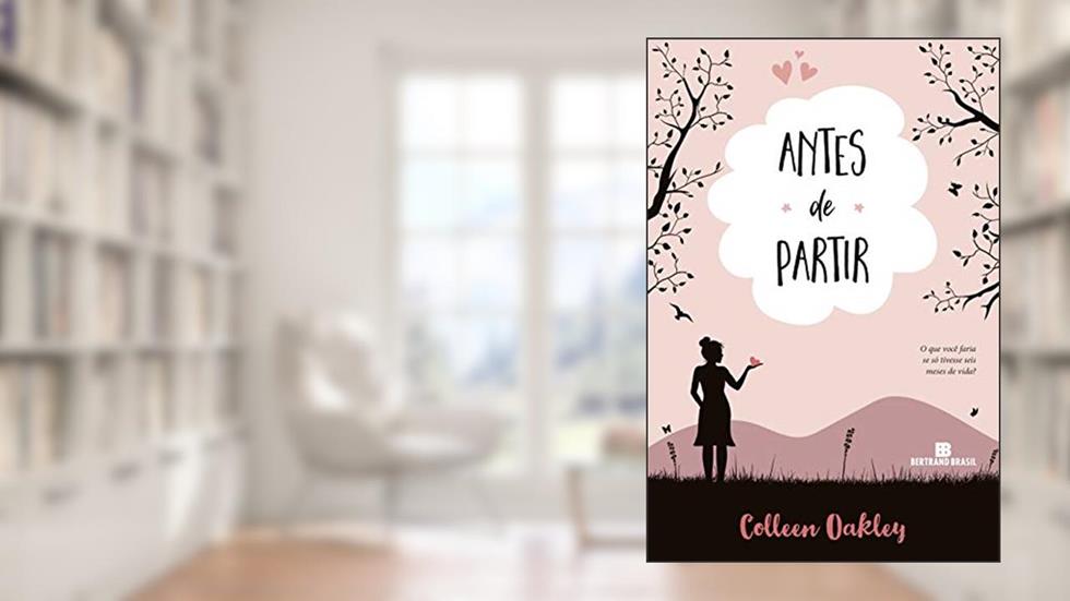 Antes de partir, do autor Oakley Colleen