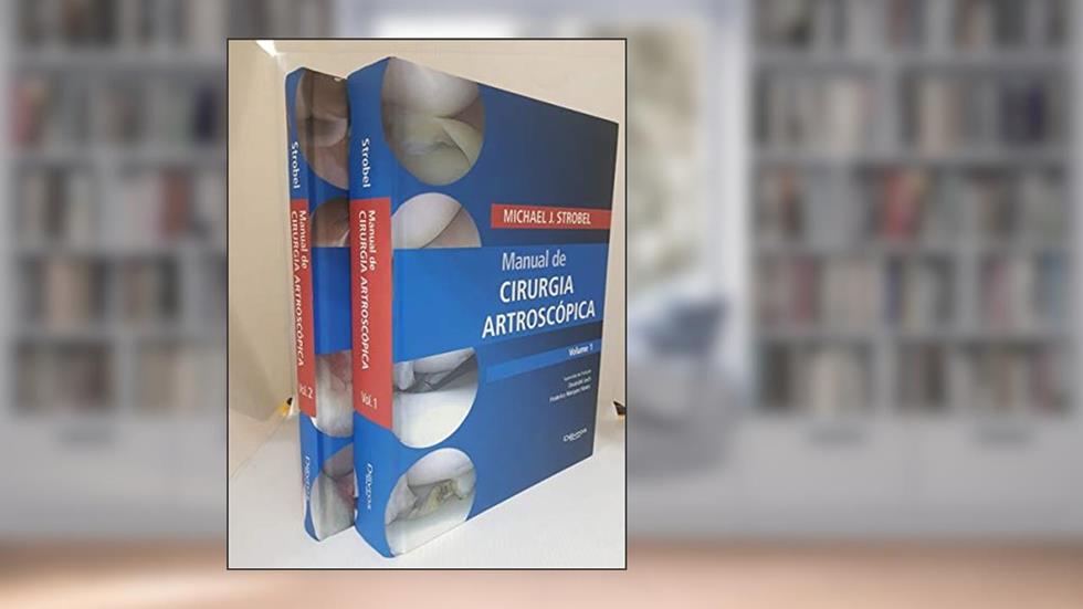 MANUAL DE CIRURGIA ARTROSCOPICA 2VOLS., do autor Giselle Martins Patricia Damasco