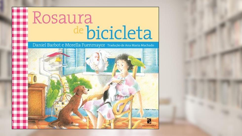 Rosaura De Bicicleta, do autor Daniel Barbot