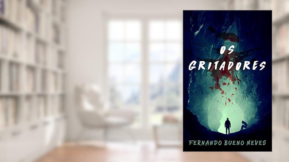 Os gritadores, do autor Fernando Bueno Neves
