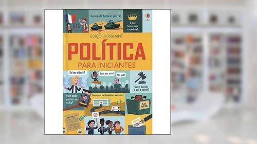 Capa de Política para iniciantes, do autor LOUIE STOWELL