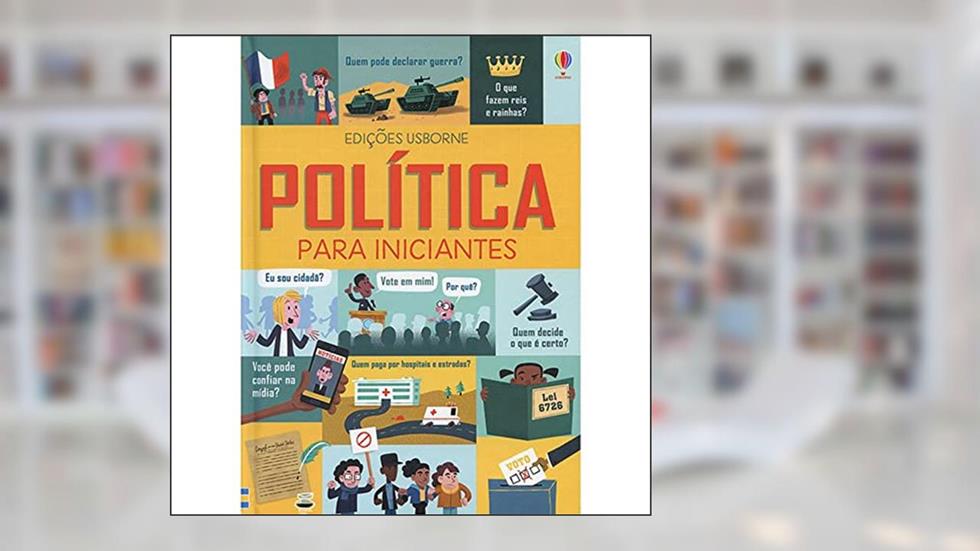 Política para iniciantes, do autor LOUIE STOWELL