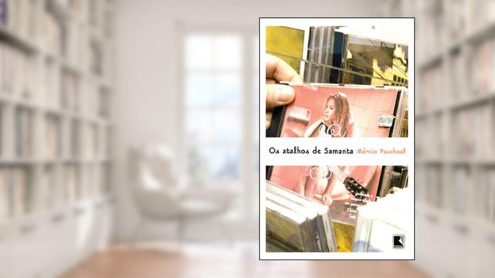 Os atalhos de Samanta, do autor Márcio Paschoal