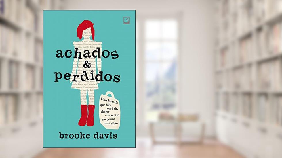 Achados & perdidos, do autor Brooke Davis