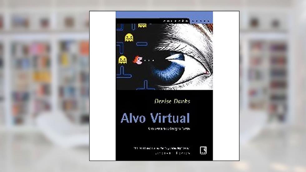 Alvo Virtual. Coleção Negra, do autor Denise Danks
