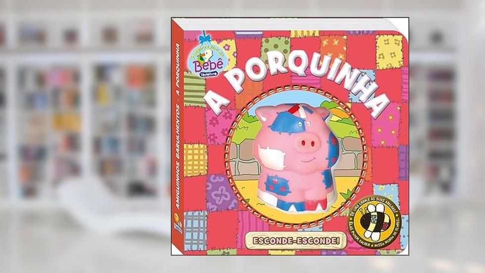 Amiguinhos Barulhentos: Porquinha, A, do autor Jo Joof