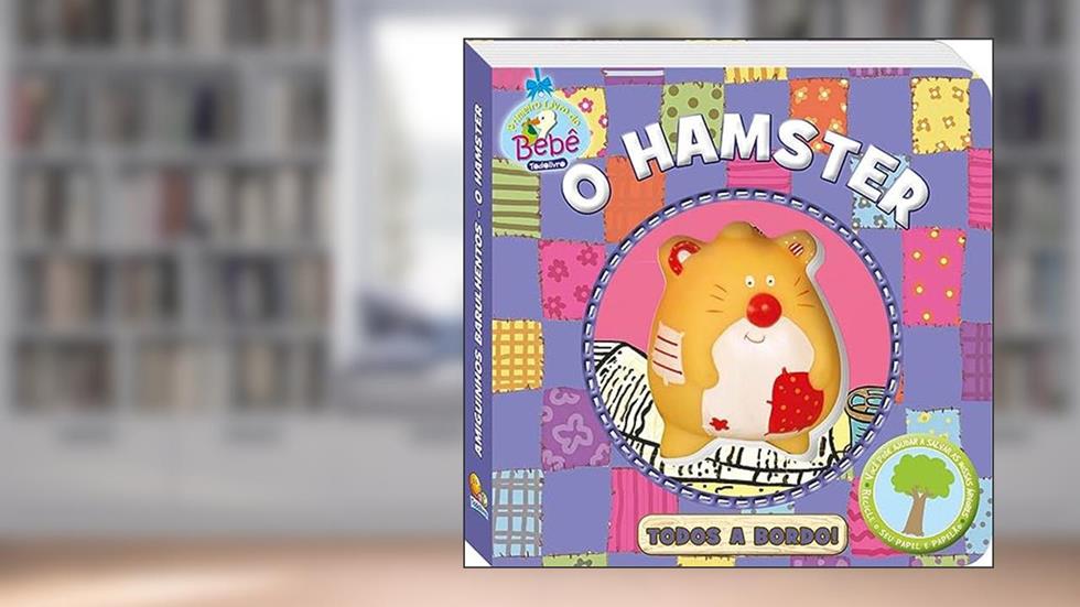 Amiguinhos Barulhentos: Hamster, O, do autor Jo Joof