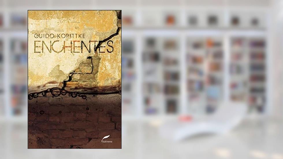 Enchentes, do autor Guido Kopittke