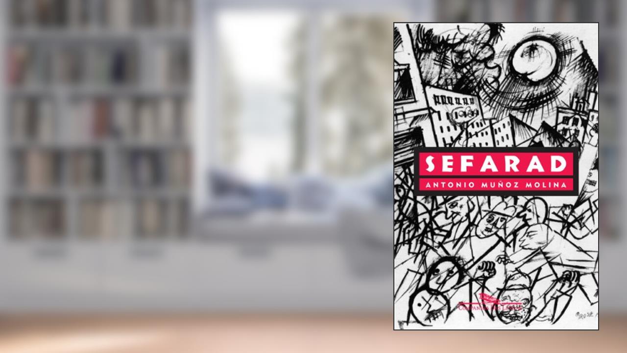 Capa de Sefarad, do autor Antonio Muñoz Molina