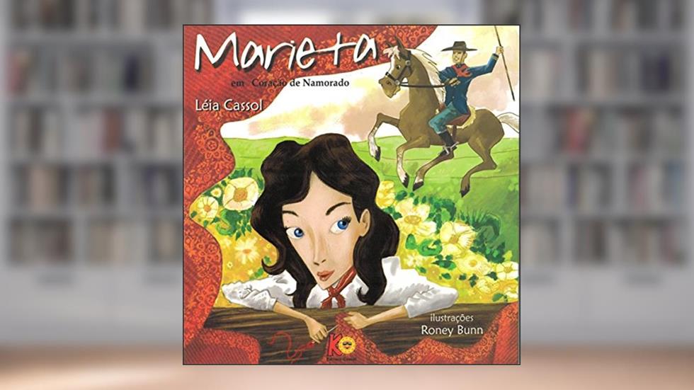 Marieta em Coração de Namorado, do autor Leia Cassol