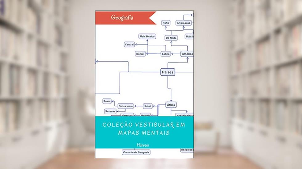 Geografia (Coleção vestibular em mapas mentais), do autor Hürrem