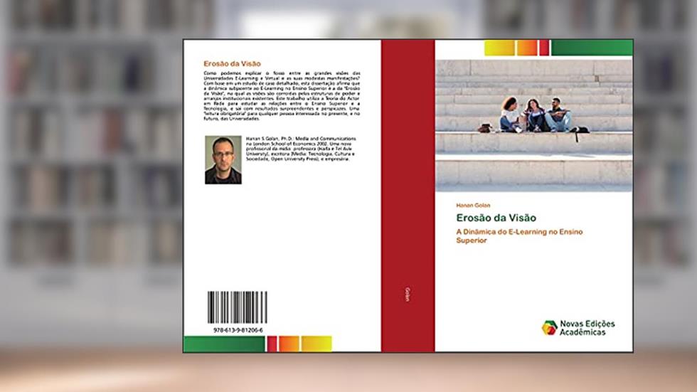 Erosão da Visão: A Dinâmica do E-Learning no Ensino Superior, do autor Hanan Golan