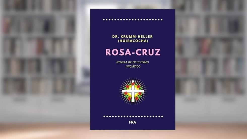Rosa-Cruz, do autor Fra