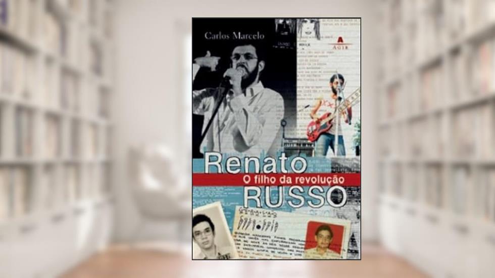 Renato Russo. O Filho Ne 2011, do autor Carlos Marcelo Espinola Pereir