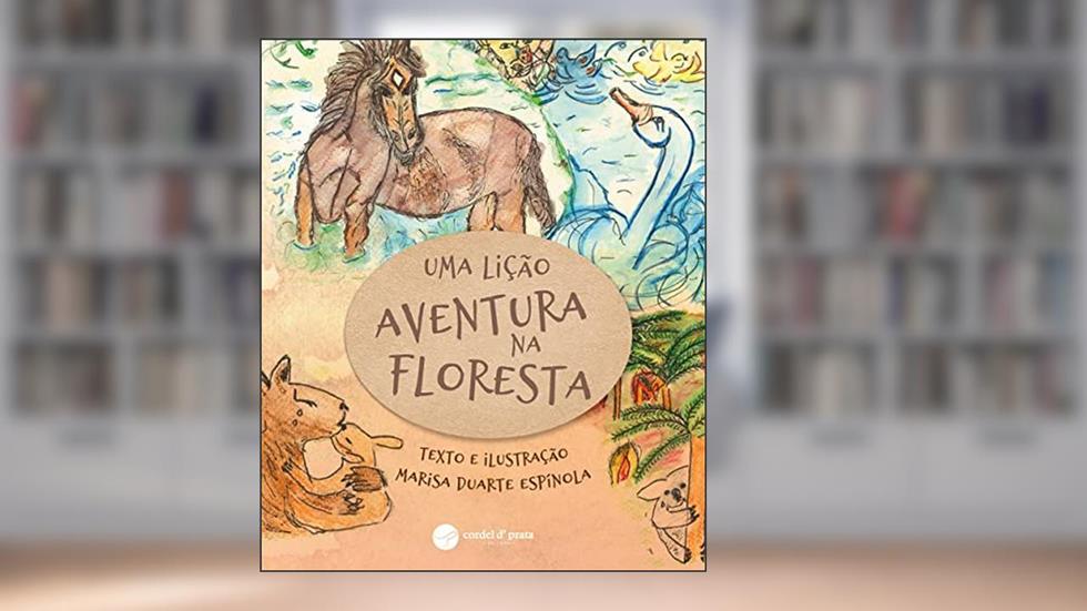 Uma Lição Aventura na floresta, do autor Marisa Espínola