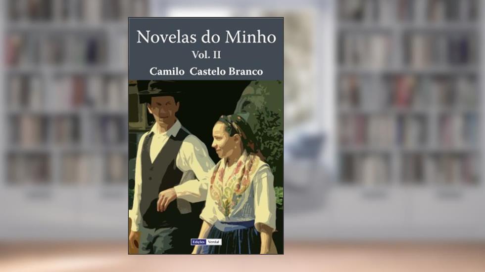 Novelas do Minho - II, do autor Camilo Castelo Branco