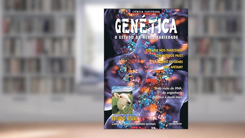 Genética: O estudo da hereditariedade, do autor Ian Graham