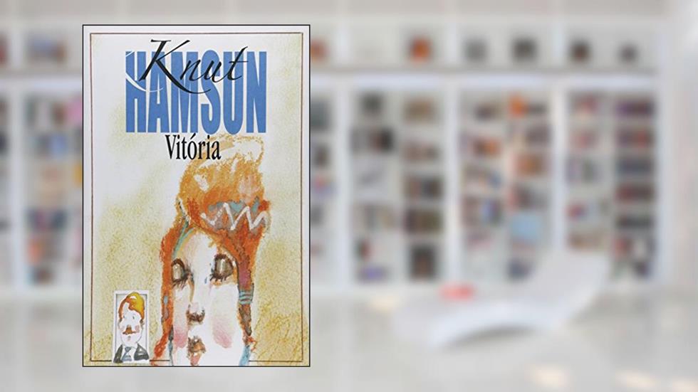 Vitória, do autor Knust Hamsun
