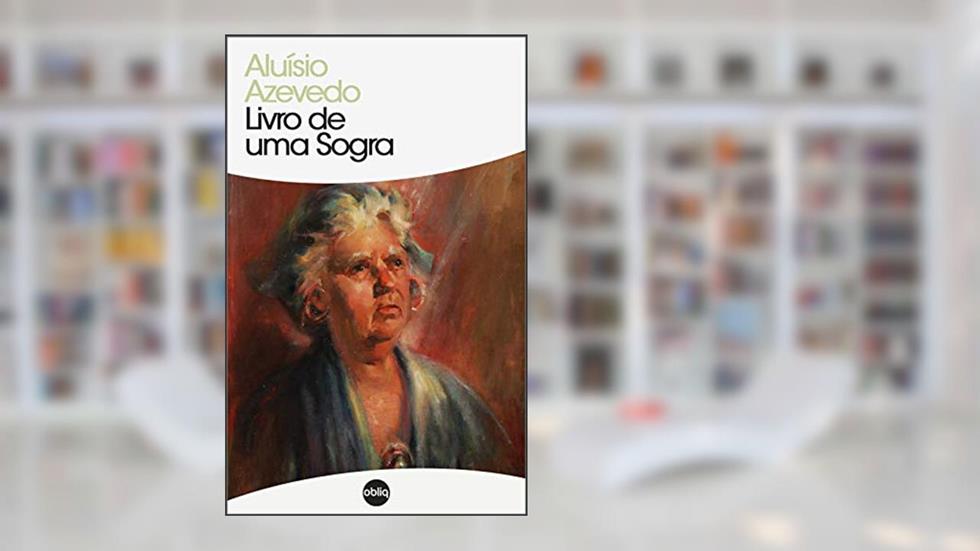 Livro de Uma Sogra (Clássicos Hiperliteratura 157), do autor Aluísio Azevedo