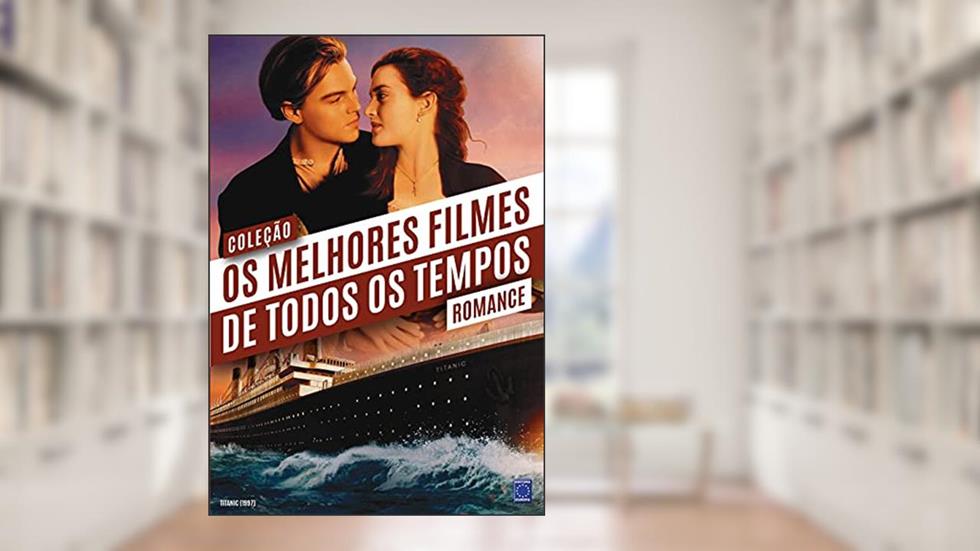 Coleção Os Melhores Filmes de Todos os Tempos: Romance, do autor Editora Europa