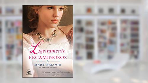 Capa de Ligeiramente pecaminosos: O livro de Alleyne (Os Bedwyns 5), do autor Mary Balogh