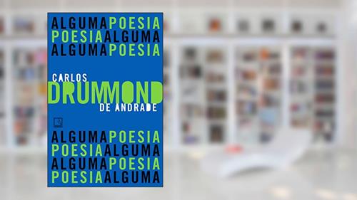 Capa de Alguma poesia, do autor Carlos Drummond de Andrade