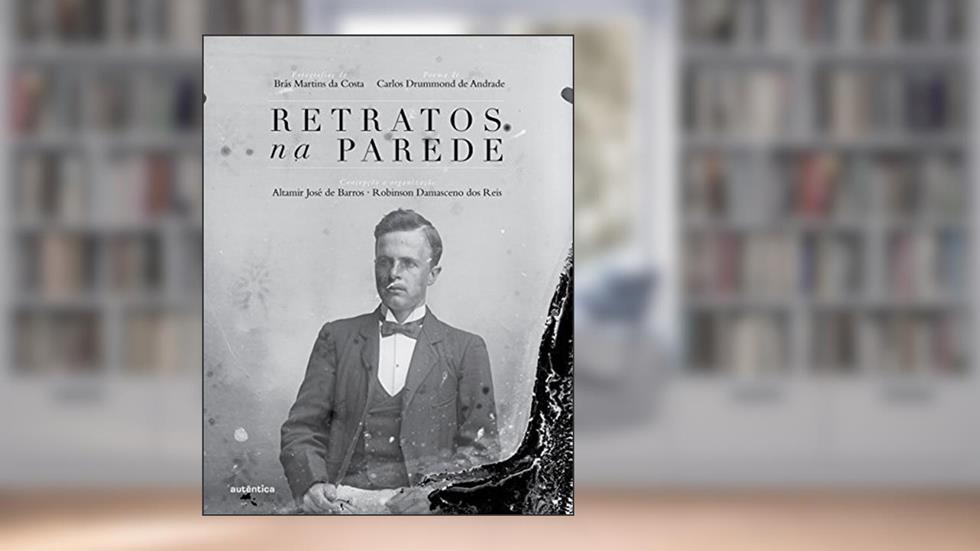 Retratos na parede, do autor Altamir José de Barros; Robinson Damasceno dos Reis