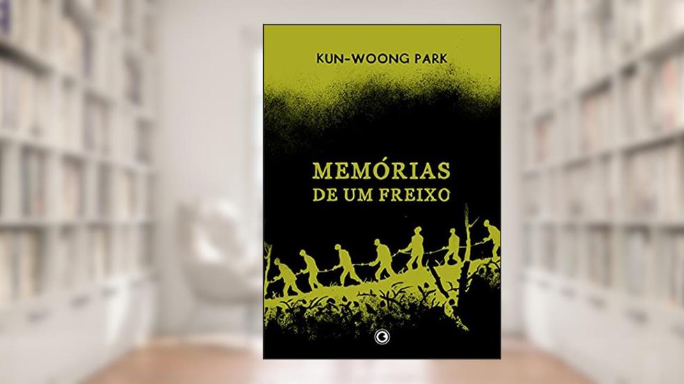 Memórias de um freixo: único, do autor Kun-woong Park