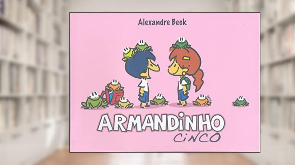Armandinho cinco: 6, do autor Alexandre Beck
