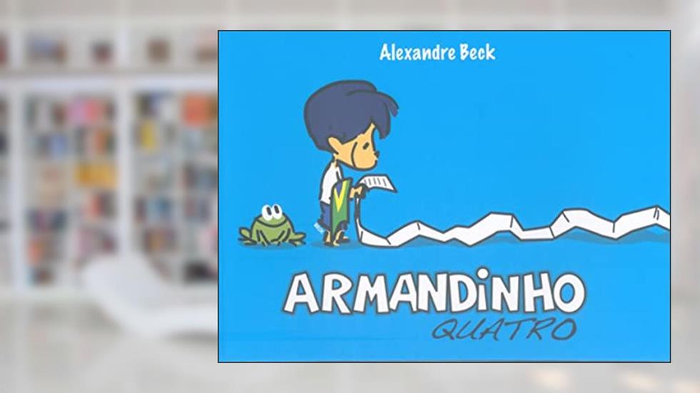 Armandinho quatro: 5, do autor Alexandre Beck