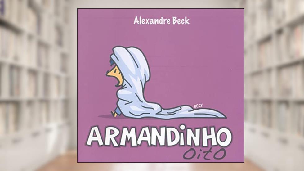 Armandinho oito: 9, do autor Alexandre Beck