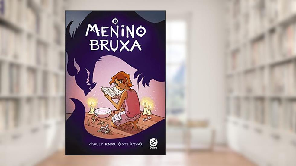 O menino bruxa (Vol. 1), do autor Molly Knox Ostertag