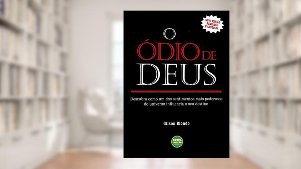 O Ódio de Deus, do autor Gilson Biondo