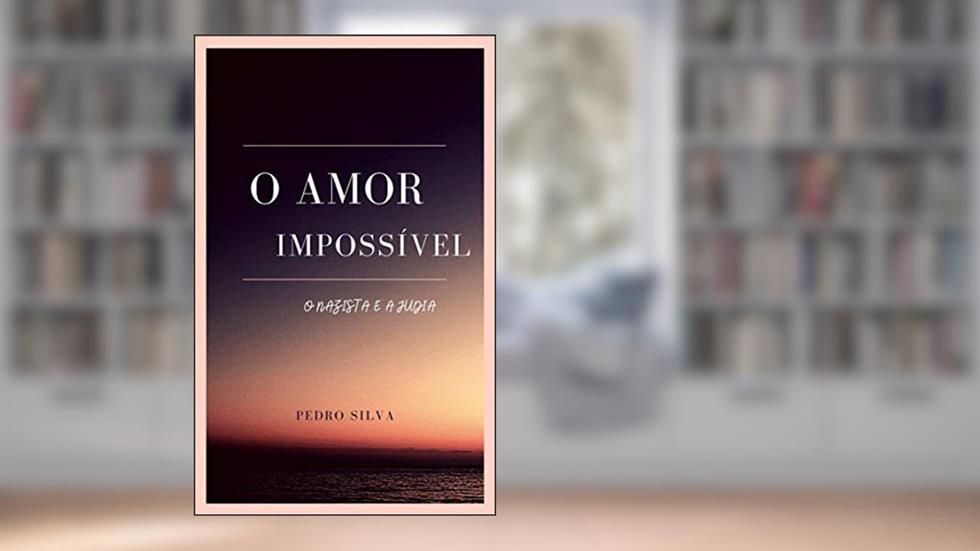 Historias conexas: O nazista e a Judia, do autor Pedro Silva