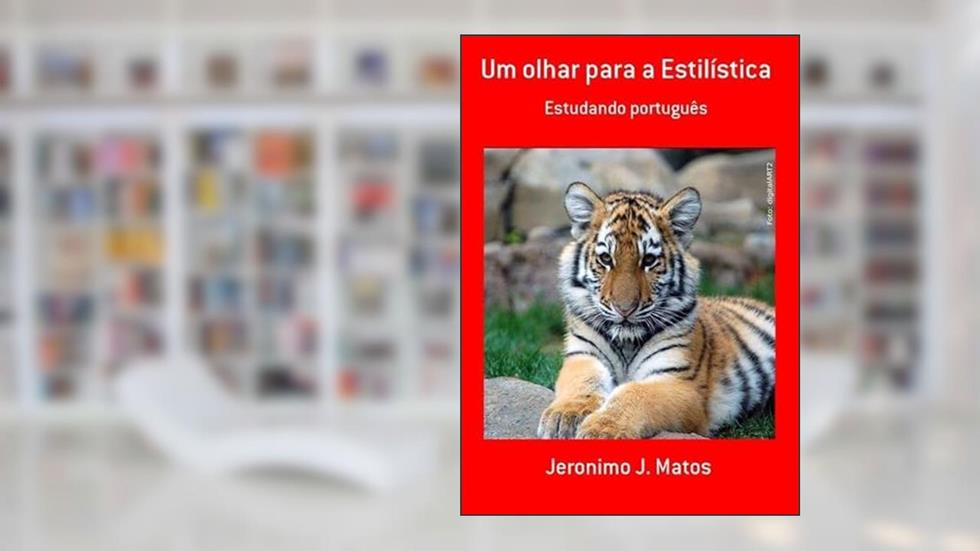 Um Olhar Para a Estilistica, do autor Jeronimo J. Matos
