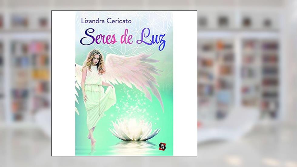 Seres de luz, do autor Lizandra Cericato