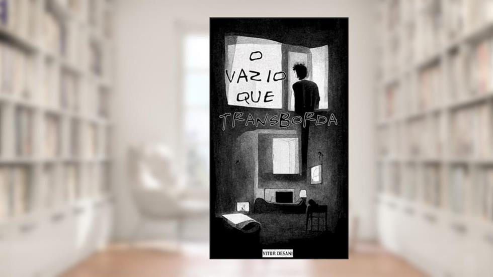 O Vazio que Transborda, do autor Vitor Desani