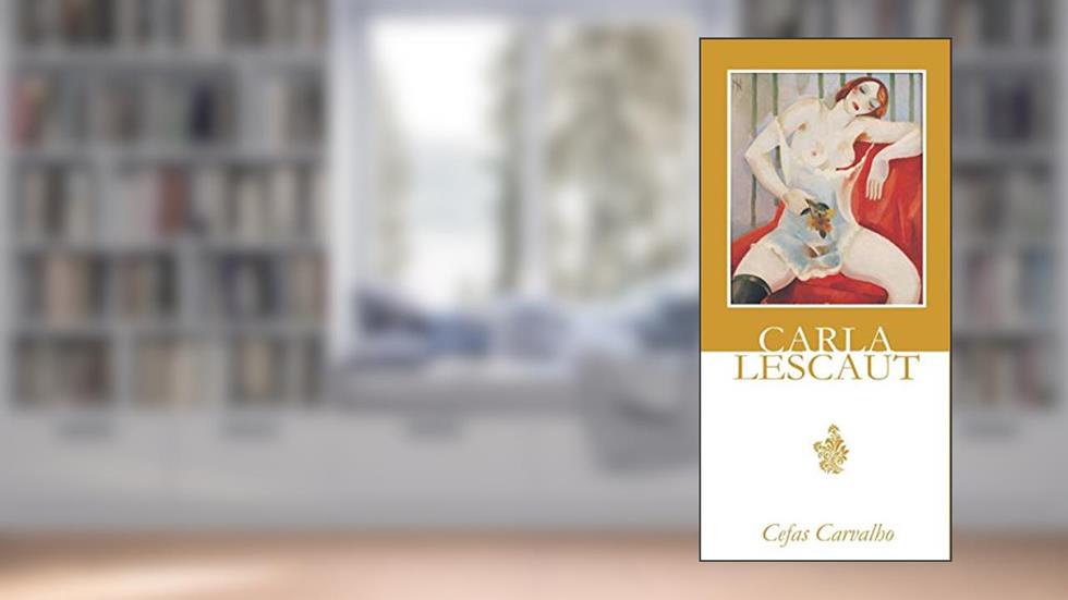 Carla Lescaut, do autor Cefas Carvalho