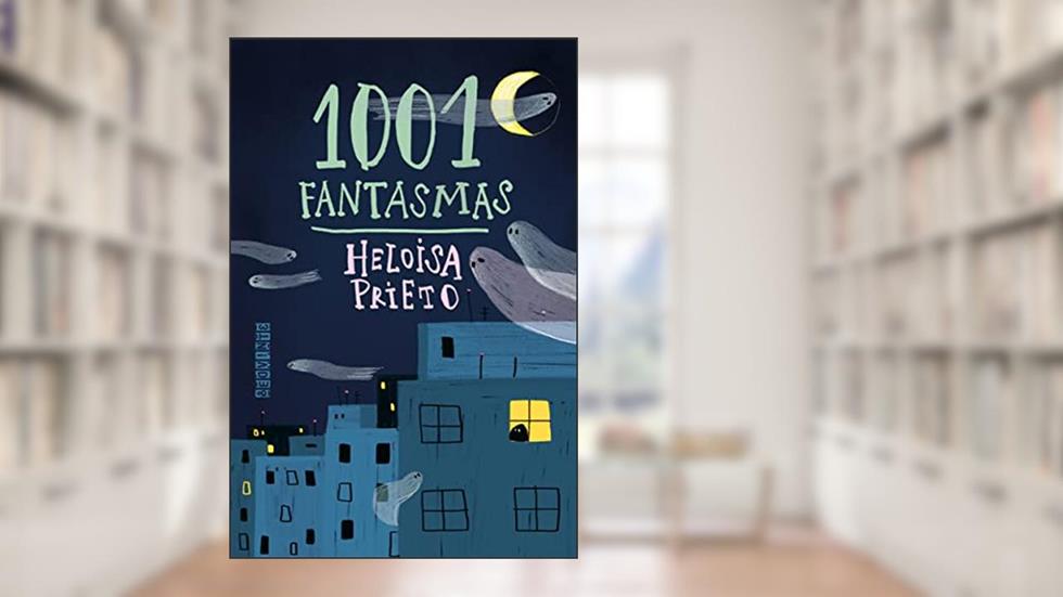 1001 Fantasmas (Nova edição), do autor Heloisa Prieto