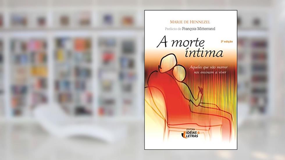 A Morte íntima, do autor Marie de Hennezel
