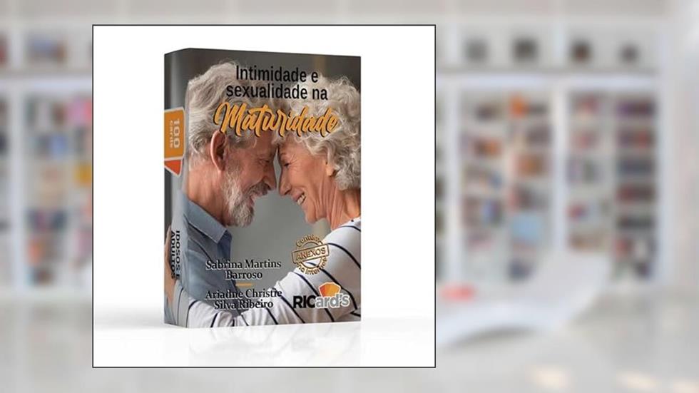 INTIMIDADE E SEXUALIDADE NA MATURIDADE:100 PERGUNTAS PARA A CLÍNICA COM IDOSOS, do autor Sabrina Martins Barroso e Ariadne Christie Silva Ribeiro