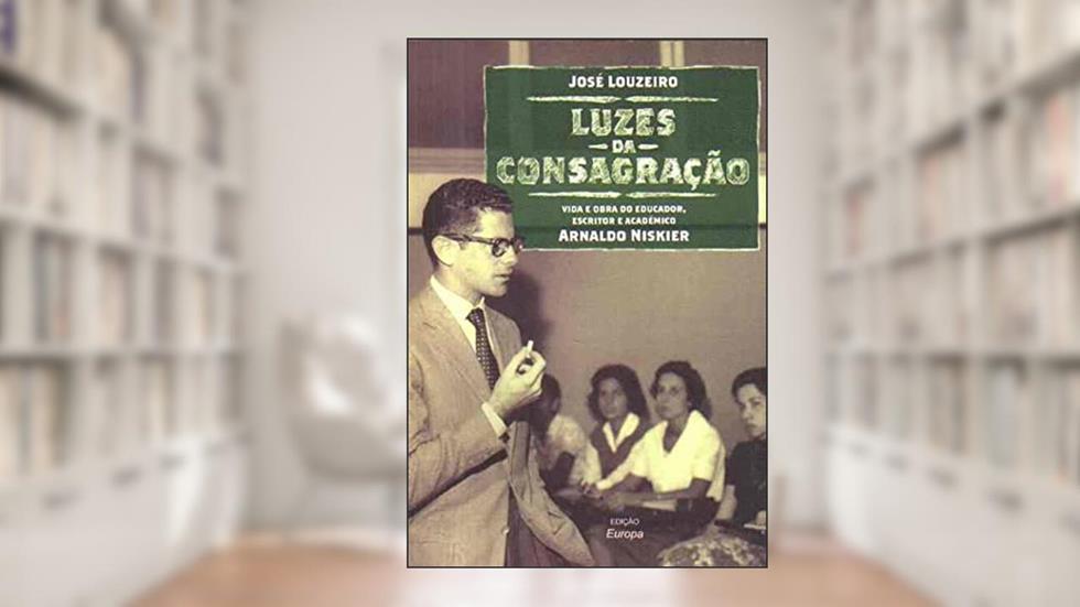 Luzes da Consagração, do autor José Louzeiro
