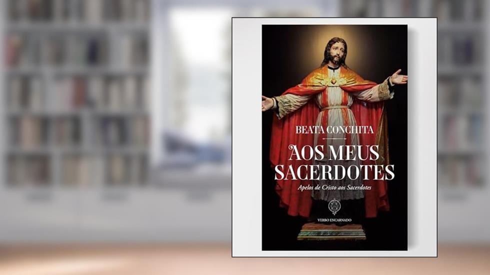 AOS MEUS SACERDOTES, do autor BEATA CONCHITA