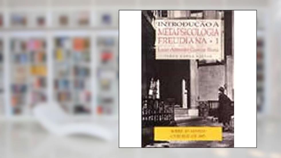 Introdução à metapsicologia freudiana 1: Sobre as afasias (1891) / O projeto de 1895, do autor Luiz Alfredo Garcia-Roza