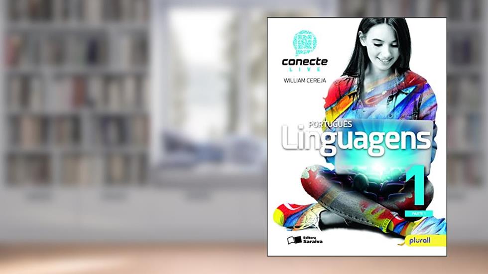 Português: Linguagens 1 - Conecte LIVE, do autor William Roberto Cereja