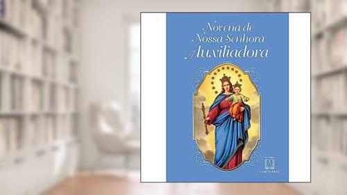 Capa de Novena de Nossa Senhora Auxiliadora, do autor Edelvan José dos Santos
